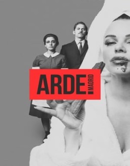 série Arde Madrid