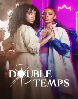 série Double temps