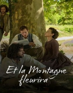 série Et la montagne fleurira
