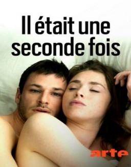 série Il était une seconde fois