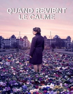 série Quand revient le calme