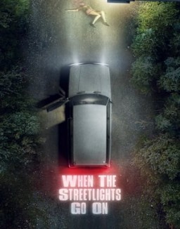 série When the Streetlights Go On