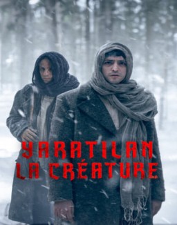 série Yaratilan : La créature
