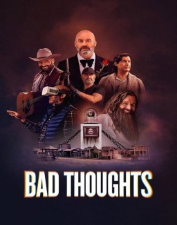 voir serie Bad Thoughts saison  1