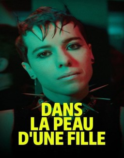 série Dans la peau d'une fille