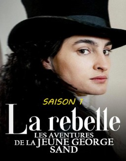 Affiche de La Rebelle : Les Aventures de la jeune George Sand en streaming