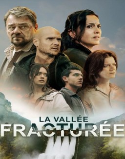 Affiche de La Vallée fracturée en streaming