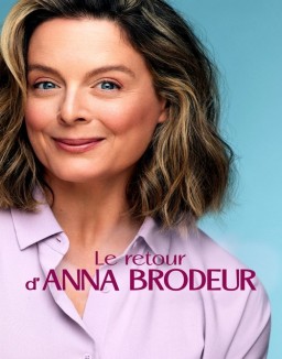 voir serie Le retour d’Anna Brodeur saison  1