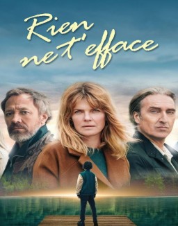 série Rien ne t'efface