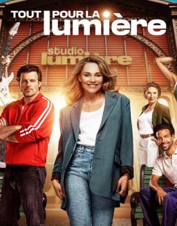 série Tout pour la lumière